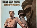 No Dirty Names, by Dave Van Ronk USA 1966 Verve Folkways