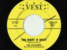 Doo-Wop 45 - Vocaleers - The Night Is Quiet - Vest
