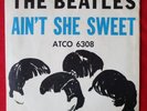 THE BEATLES  45 rpm ATCO 6308 w/PS VG+/VG+ Ain't She Sweet/Nobody's Child