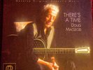 There's a Time by Doug MacLeod (180g Vinyl 2LP-45rpm , Reference Recordings)