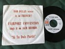 1969 FAIRPORT CONVENTION PROMO 45 Picture Sleeve “Si Tu Dois Partir” Bob Dylan