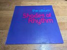 Shades Of Rhythm - The Album (LP, Album)