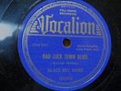 78 RPM Blues Black Boy Shine-Bad Luck Town Blues/Hobo Blues-Vocalion 04003 Rare
