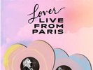 LOVER (LIVE FROM PARIS) HEART SHAPED VINYL *PreSale*