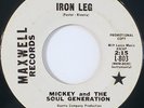 Mickey & The Soul Generation - Iron Leg / Chocolate (7
