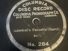 One Sided Columbia Disc 78 RPM Columbia Band - Admiral’s Favorite March 284 V