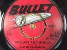 LLOYD CHARMERS-DOLLARS AND BONDS-ORG UK BULLET 7
