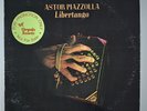Astor Piazzolla Libertango Promo Vinyl LP Chrysalis Records 1975 Latin Brazil