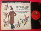 Arthur Fiedler Boston Pops / Offenbach In America LP RCA Living Stereo 1S/1S EX