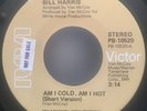 BILL HARRIS Am I Cold, Am I Hot 45 RARE RCA Modern Soul Crossover Orig MEGA