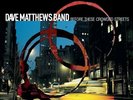 Before These Crowded Streets by Dave Matthews Band (Double Vinyl LP Record Set)