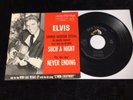 ELVIS PRESLEY 45 47-8400 SUCH A NIGHT/NEVER ENDING NM/MINT STUNNING