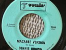 DENNIS BROWN - Macabee Version - REGGAE 45 Tranquility