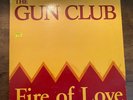 The Gun Club – Fire Of Love, 1983 LP, Slash – Cover VG Vinyl VG+
