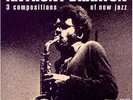 Anthony Braxton 3 Compositions of New Jazz (Vinyl) 12