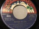 KISS - Nothin’ To Lose - Stereo/mono - Promo 45- Casablanca 0004 - 1974 M-