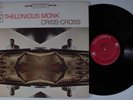 THELONIOUS MONK Criss-Cross COLUMBIA LP NM 2-eye d