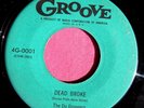 THE DU DROPPERS - Dead Broke / Speed King - clean 45 rpm - Groove 0001