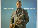 Sonny Rollins – The Bridge  (Record, Vinyl) 	RCA – PG-23