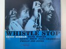 KENNY DORHAM WHISTLE STOP BST84063 BLUE NOTE US 1967 LIBERTY LP