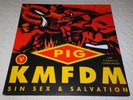 KMFDM Pig sin sex & Salvation LP RARE