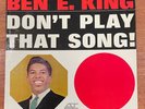 BEN E. KING: DON'T PLAY THAT SONG LP vg+, mono, 1962