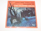 SEALED Chilling Thrilling Sounds of The Haunted House Vinyl Lp Disney Land 1964