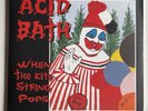 Acid Bath When The Kite String Pops Red Blue Colored Vinyl 2004 Second Pressing