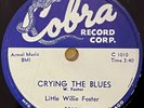 LITTLE WILLIE FOSTER COBRA Crying The Blues/ Little Girl
