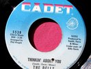 THE DELLS - Thinkin' About You - super clean 45 rpm - Cadet 5538