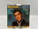 Elvis Presley 45 RPM Vinyl Record Joshua Fit The Battle & Known Only To Him