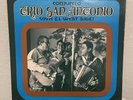 Conjunto Trio San Antonio LP Tejano Tex-Mex
