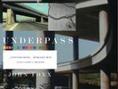 John Foxx - Underpass Limited Edition 12