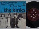 KINKS Wonder Where My Baby Is Tonight SWEDEN NORWAY *only* 45 I Need You GARAGE