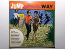 JUMP JAMAICA WAY MAYTALS HARRIS SEATON LESTER STERLING WINSTON STEWART REGGAE