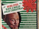 Burl Ives Have a Holly Jolly Christmas Vinyl LP MCA-15002 Silver Bells