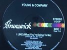 Young and Company I Like (what You're Doing To Me) (Vinyl)