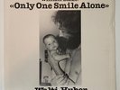WALTI HUBER - Only One Smile Alone Top Rare Swiss Folk Psych Private NM