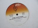 FUNK FUSION BAND - CAN YOU FEEL IT  - RARE DISCO BOOGIE 12