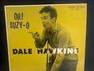 1959 DALE HAWKINS OH  SUZY-Q CHESS ARGO LP 1429 SHELDON RECORDING ROCKABILLY VG+