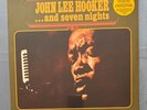 John Lee Hooker  - John Lee Hooker and Seven Nights 180 Gram Vinyl New/Sealed
