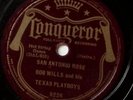 BOB WILLS & HIS TEXAS PLAYBOYS THE CONVICT & THE ROSE/SAN ANTONIO... 78 RPM 367