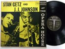 Stan GETZ And J.J. JOHNSON At The Opera House LP Verve 