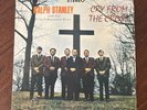 Ralph Stanley: Cry From The Cross (Vinyl Record) Rebel Records