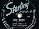 HANK WILLIAMS Honky Tonkin' / Pan American - Sterling 210 RARE 78 HEAR