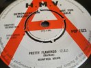MANFRED MANN PRETTY FLAMINGO / YOU'RE STANDING BY HMV POP 1523 DEMO