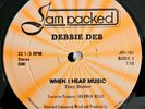 FREESTYLE - DEBBIE DEB - WHEN I HEAR MUSIC - JAM PACKED RECORDS FIRST PRESSING