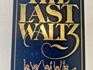 The Band The Last Waltz 3 LP Box Set EX+ 1st Press +Booklet WB 3 LP Vinyl Dylan+