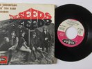 The Seeds ‎ - Try To Understand - With Tongue - 1966 - 45T