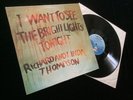Richard And Linda Thompson - I Want To See The Bright Lights Tonight - Reissue